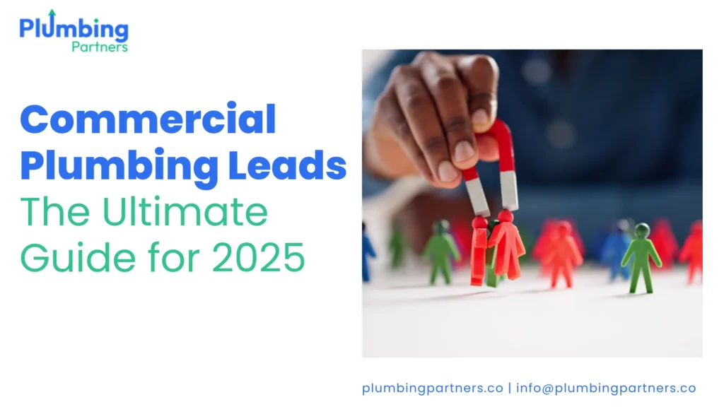 Cover image for Plumbing Partners' guide: 'Commercial Plumbing Leads: The Ultimate Guide for 2025.